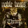 Noble Beats - Throne Music Beat Tape